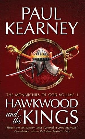 Imagen del vendedor de Hawkwood and the Kings (Monarchies of God): The Collected Monarchies of God, Volume One: 1 (The Monarchies of God) a la venta por WeBuyBooks