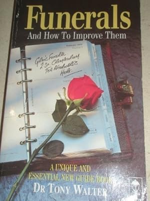 Immagine del venditore per Funerals and How to Improve Them (C.S. Lewis Centre books) venduto da WeBuyBooks 2