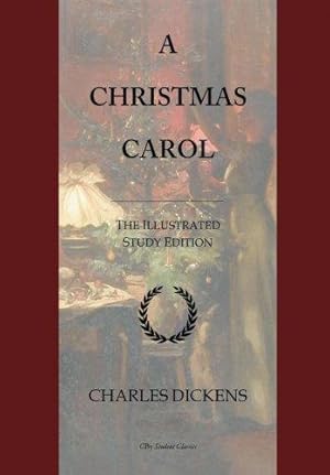 Imagen del vendedor de A Christmas Carol: GCSE English Illustrated Study Edition a la venta por WeBuyBooks 2