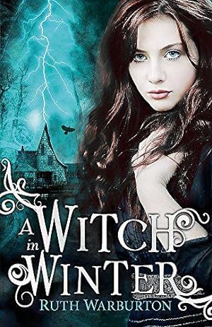 Seller image for A Witch in Winter (The Winter Trilogy) for sale by WeBuyBooks 2