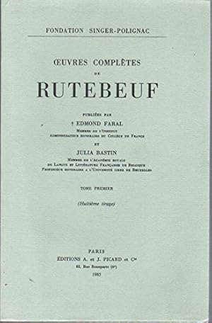Bild des Verkufers fr Oeuvres compltes de Rutebeuf - tome 1 - 5me tirage - publies par Edmond Faral et Julia Bastin zum Verkauf von Ammareal