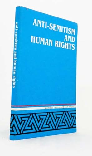 Seller image for Anti-Semitism and Human Rights for sale by Adelaide Booksellers