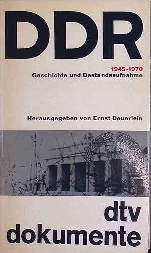 DDR: Geschichte und Bestandsaufnahme 1945-1970.