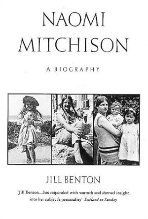 Immagine del venditore per Naomi Mitchison: A Biography venduto da WeBuyBooks 2