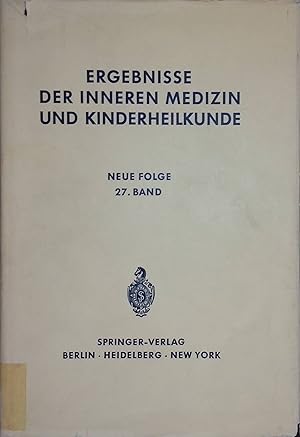 Bild des Verkufers fr Ergebnisse der inneren Medizin und Kinderheilkunde, Neue Folge, 27. Band zum Verkauf von books4less (Versandantiquariat Petra Gros GmbH & Co. KG)