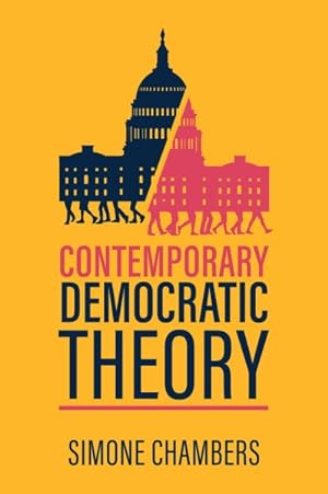 Seller image for Contemporary Democratic Theory for sale by GreatBookPrices