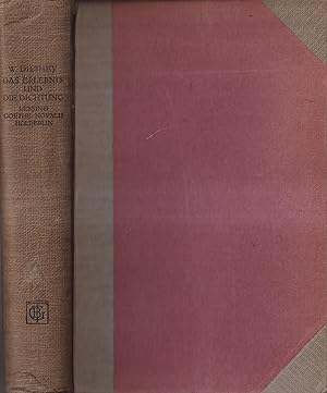 Bild des Verkufers fr Das Erlebnis und die Dichtung Lessing, Goethe, Novalis, Hlderlin zum Verkauf von Leipziger Antiquariat