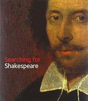 Imagen del vendedor de Searching for Shakespeare a la venta por WeBuyBooks
