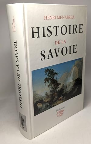 Bild des Verkufers fr Histoire de la Savoie - 5e dition zum Verkauf von crealivres