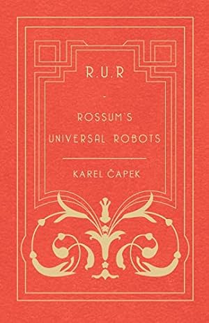 Imagen del vendedor de R.U.R. - Rossum's Universal Robots a la venta por WeBuyBooks