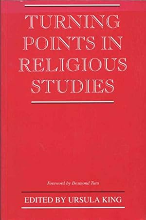 Imagen del vendedor de Turning Points in Religious Studies (Studies in Christian Ethics) a la venta por WeBuyBooks