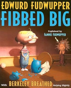 Seller image for Edwurd Fudwupper Fibbed Big: Explained by Fannie Fudwupper (Paperback or Softback) for sale by BargainBookStores