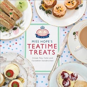 Seller image for Miss Hope's Teatime Treats for sale by WeBuyBooks