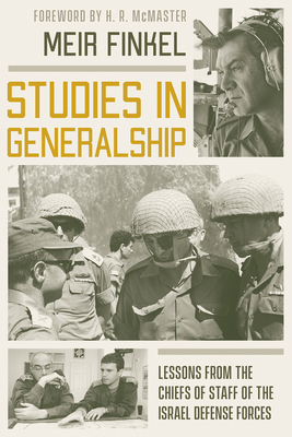 Seller image for Studies in Generalship: Lessons from the Chiefs of Staff of the Israel Defense Forces (Paperback or Softback) for sale by BargainBookStores