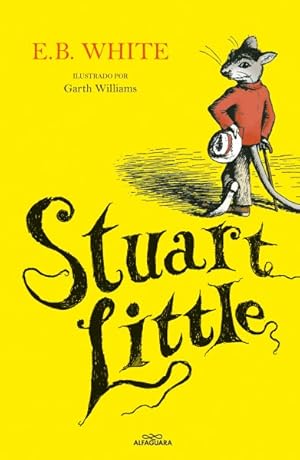 Immagine del venditore per Stuart Little -Language: Spanish venduto da GreatBookPrices