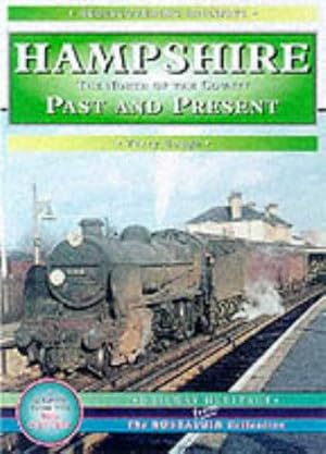 Bild des Verkufers fr Hampshire: The North of the County (Rediscovering Railways S.) zum Verkauf von WeBuyBooks