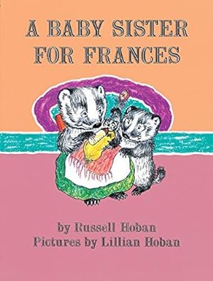 Seller image for A Baby Sister for Frances (I Can Read Level 2) for sale by WeBuyBooks