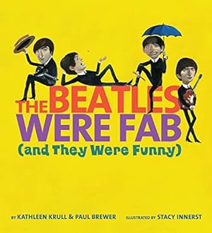 Bild des Verkufers fr The Beatles Were Fab and They Were Funny zum Verkauf von WeBuyBooks