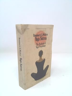 Seller image for Yoga Sutras: The Textbook of Yoga Psychology for sale by ThriftBooksVintage