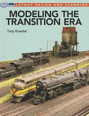 Model Railroader Books: Layout Design and Planning 'Modelling the Transition Era'