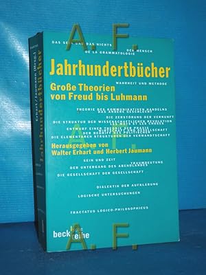 Image du vendeur pour Jahrhundertbcher : groe Theorien von Freud bis Luhmann. hrsg. von Walter Erhart und Herbert Jaumann / Beck'sche Reihe , 1398 mis en vente par Antiquarische Fundgrube e.U.