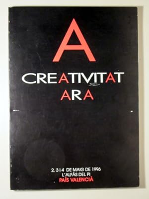 Seller image for A CREATIVITAT ARA - Alfs del Pi 1996 - Il lustrat for sale by Llibres del Mirall