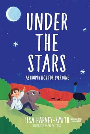 Bild des Verkufers fr Under the Stars: Astrophysics for Everyone zum Verkauf von moluna