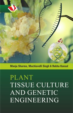 Imagen del vendedor de Plant Tissue Culture and Genetic Engineering a la venta por Vedams eBooks (P) Ltd