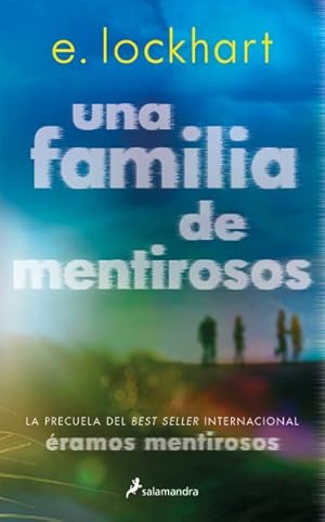 Seller image for Una familia de mentirosos / Family of Liars -Language: Spanish for sale by GreatBookPrices