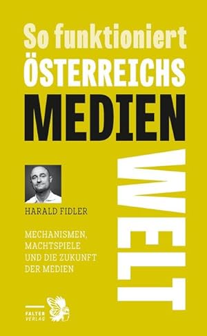 Immagine del venditore per So funktioniert sterreichs Medienwelt venduto da BuchWeltWeit Ludwig Meier e.K.