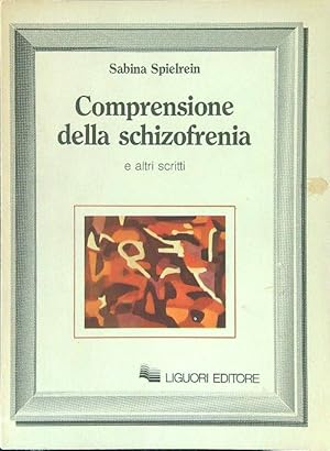 Comprensione alla schizofrenia