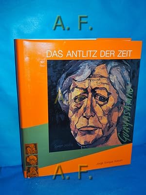 Bild des Verkufers fr Das Antlitz der Zeit - Guayasamin. Aus dem Span. von Andreas Klugkist zum Verkauf von Antiquarische Fundgrube e.U.