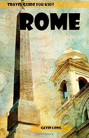 Seller image for Travel Guide For Kids - Rome for sale by WeBuyBooks 2