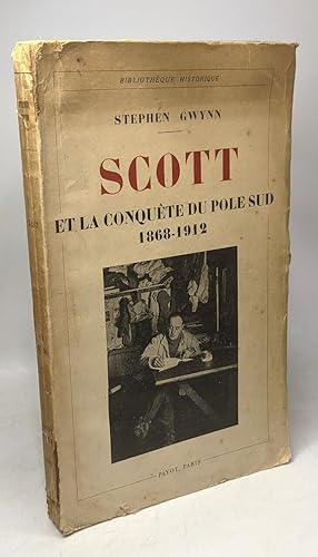 Imagen del vendedor de Scott et la conqute du ple sud 1868-1912 a la venta por crealivres