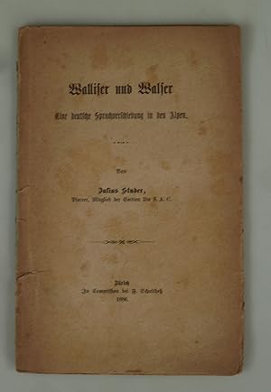 Bild des Verkufers fr Walliser und Walser. zum Verkauf von Antiquariat Dorner