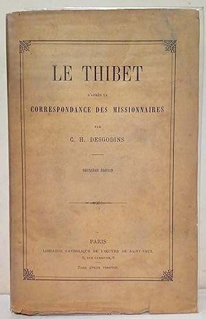 Immagine del venditore per Le Thibet d'aprs la correspondance des missionnaires. Deuxime dition. venduto da Rometti Vincent