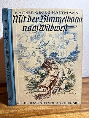Seller image for Mit der Bimmelbahn nach Wildwest. for sale by Antiquariat an der Nikolaikirche