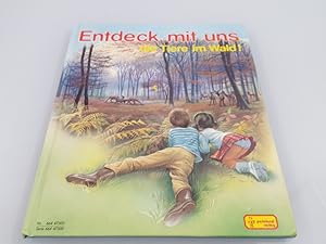 Imagen del vendedor de Entdeck mit uns die Tiere im Wald! Bilder u. Originaltext von Marcel Marlier. Dt. Textfassung von Gisela Fischer a la venta por SIGA eG