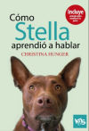 Seller image for Cómo Stella aprendió a hablar for sale by AG Library