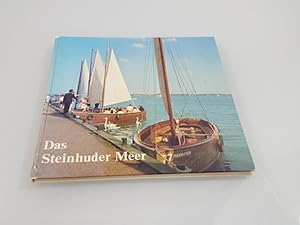 Bild des Verkufers fr Das Steinhuder Meer Fritz Lauenstein; Kurt W. L. Mueller zum Verkauf von SIGA eG