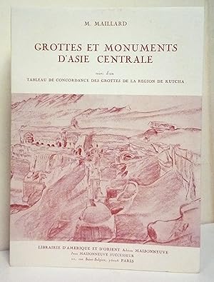 Grottes et monuments d'Asie centrale. Essai sur l'architecture des monuments civils et religieux ...