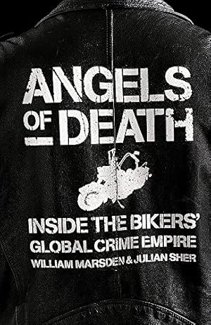 Bild des Verkufers fr Angels of Death: Inside the Bikers' Global Crime Empire zum Verkauf von WeBuyBooks 2