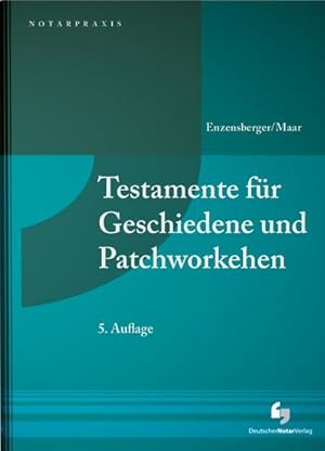 Seller image for Testamente fr Geschiedene und Patchworkehen for sale by AHA-BUCH GmbH