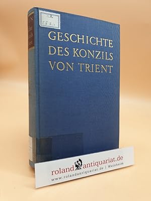 Bild des Verkufers fr Geschichte des Konzils von Trient: Band 2: Die erste Trienter Tagungsperiode 1545 47 zum Verkauf von Roland Antiquariat UG haftungsbeschrnkt