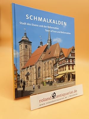 Seller image for Schmalkalden : Stadt des Eisens und der Reformation Peter Handy. [Fotos: Michael Imhof. bers.: Michael Scufill .] for sale by Roland Antiquariat UG haftungsbeschrnkt
