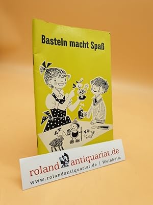 Bild des Verkufers fr Basteln macht Spa - Zauberhafte Dinge aus einfachem Material zum Verkauf von Roland Antiquariat UG haftungsbeschrnkt