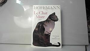 Image du vendeur pour Le Chat Murr mis en vente par JLG_livres anciens et modernes