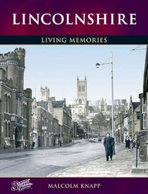 Bild des Verkufers fr Francis Frith's Lincolnshire Living Memories (Photographic Memories) zum Verkauf von WeBuyBooks 2