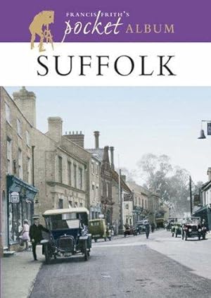 Seller image for Francis Frith's Suffolk Pocket Album for sale by WeBuyBooks 2