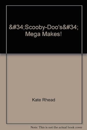 Seller image for Scooby-Doo's" Mega Makes! for sale by WeBuyBooks 2